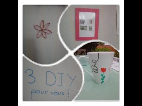 3 DIY pour vous!!!