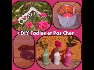 4 DIY Faciles, Rapides et Pas Cher