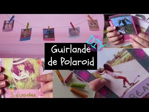 DIY #1 Guirlande de Polaroid Maison.