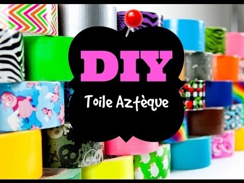 ☆ DIY ☆Toile Aztèque