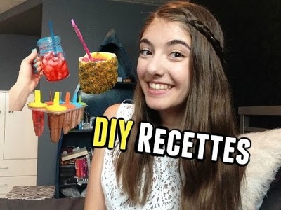 DIY Recettes Simples & Rafraichissantes pour l'été