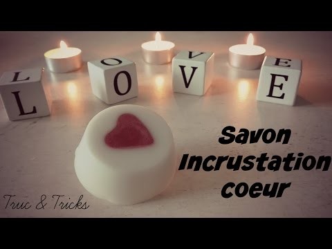 DIY Beauté : Savon incrustation coeur