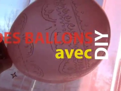 DIY avec des ballons de bodruche