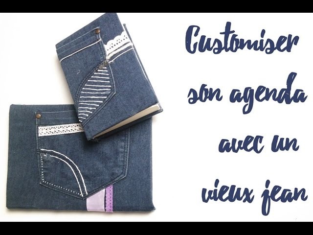 DIY Customiser son agenda avec un ancien jean !