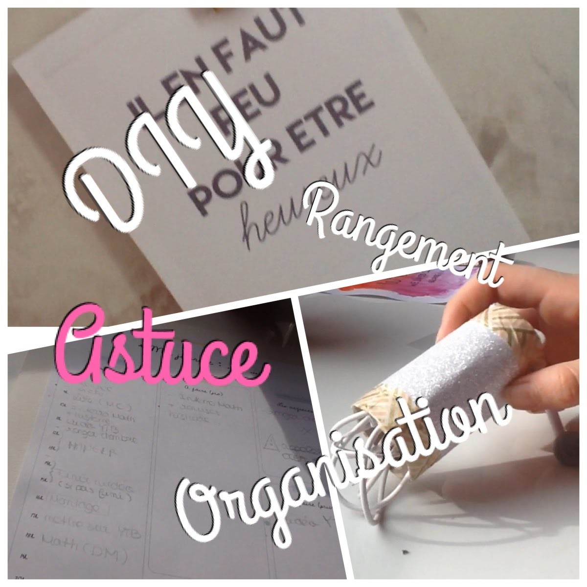 [ D I Y ] Organisation, Rangement, Astuce . 