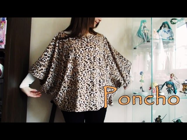 DIY ~ Poncho Facile ►