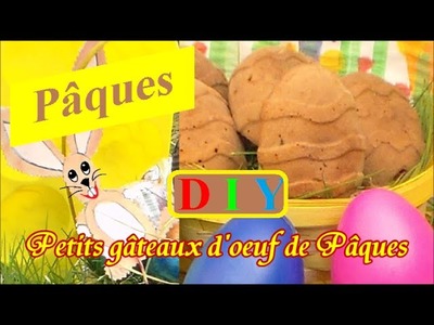 Oeuf de Pâques : Idée de petits gâteaux faciles et rapides DIY