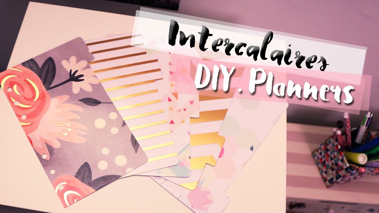 DIY • Intercalaires pour planner | LilieNetwork