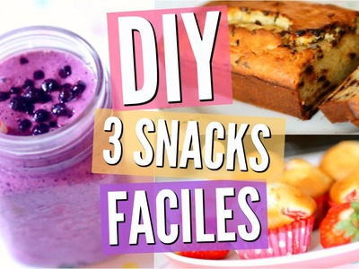 DIY Snacks | 3 recettes FACILES pour le printemps !