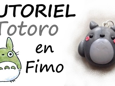 Tutoriel Fimo - Chibi Totoro. Polymer Clay Tutorial - Kawaii Totoro