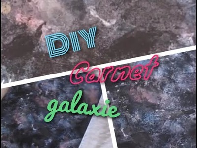 [DIY n°25 ] Cahier galaxy