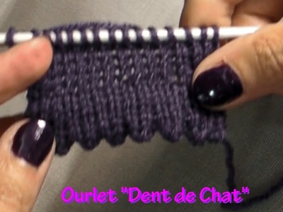 Ourlet "Dent de Chat"