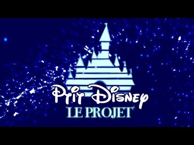 PtitDisney #1 Château Disney: Le projet ! Vidéos tuto sur le thème DISNEY.