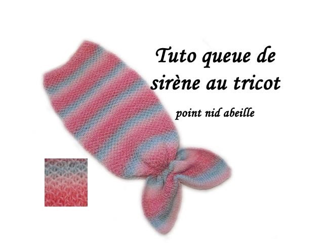 TUTO QUEUE DE SIRENE AU TRICOT POINT NID D'ABEILLE Cover mermaid tail honeycomb stitch knitting