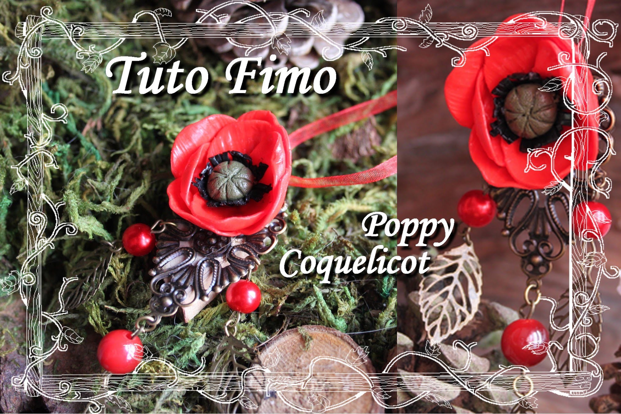 [♥✿ Tuto Fimo fleur : Coquelicot ✿♥] ~ [♥✿ Polymer Clay Tutorial flower : Poppy ✿♥]