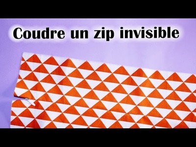 Coudre une fermeture invisible