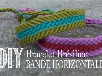 DIY Tuto: Comment Faire un Bracelet D'amitie.Brésilien - Bande Horizontale