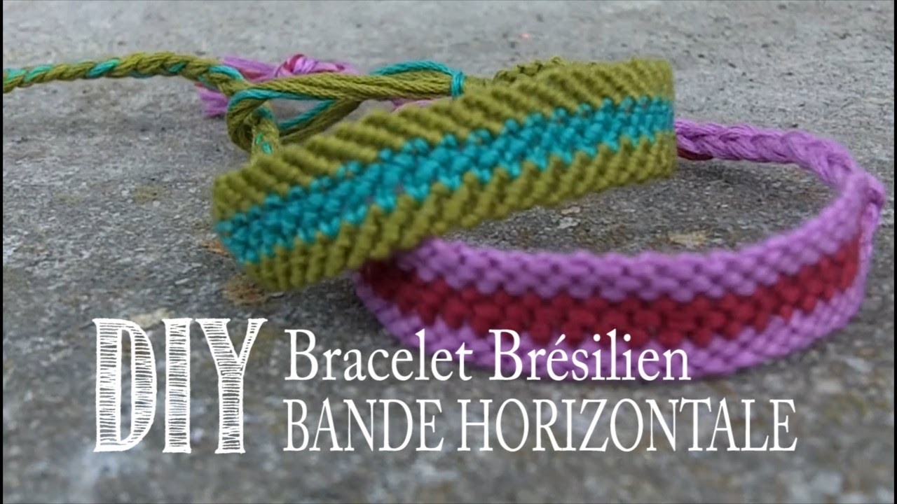 DIY Tuto: Comment Faire un Bracelet D'amitie.Brésilien - Bande Horizontale