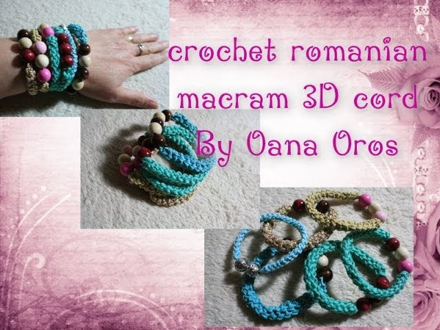 Crochet romanian macramé 3D cord