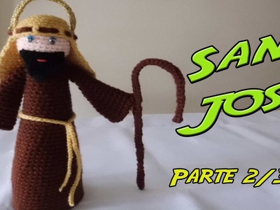 San José de crochet Parte 2.3