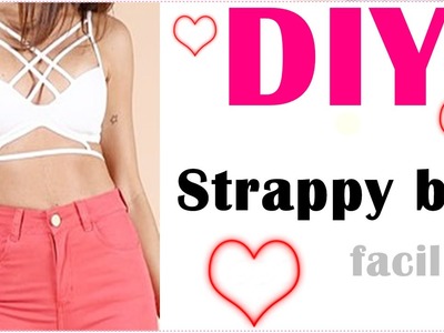 Diy strappy bra