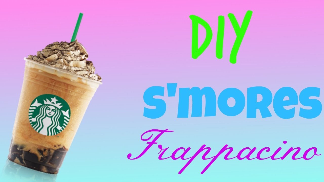 Diy S'mores Frappacino