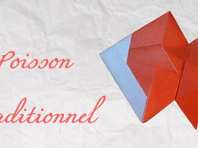Origami ! Poisson traditionnel - traditional fish [ HD ]