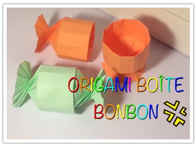 ORIGAMI BOÎTE BONBON. CANDY BOX (Mathis Lopez - Funny Origami)