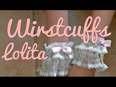 DIY: Wirstcuffs lolita simple