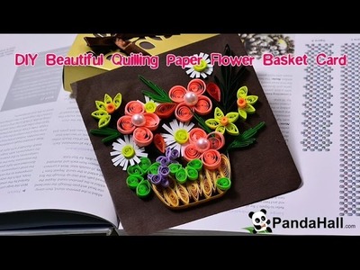 Vidéo photo 14 DIY une carte de panier rempli de fleurs avec papiers quilling