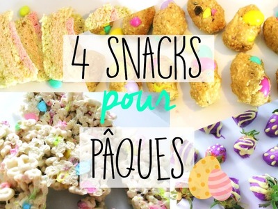 4 Snacks pour Pâques. DIY
