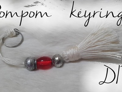 DIY : POMPOM keyring - حاملة المفاتيح