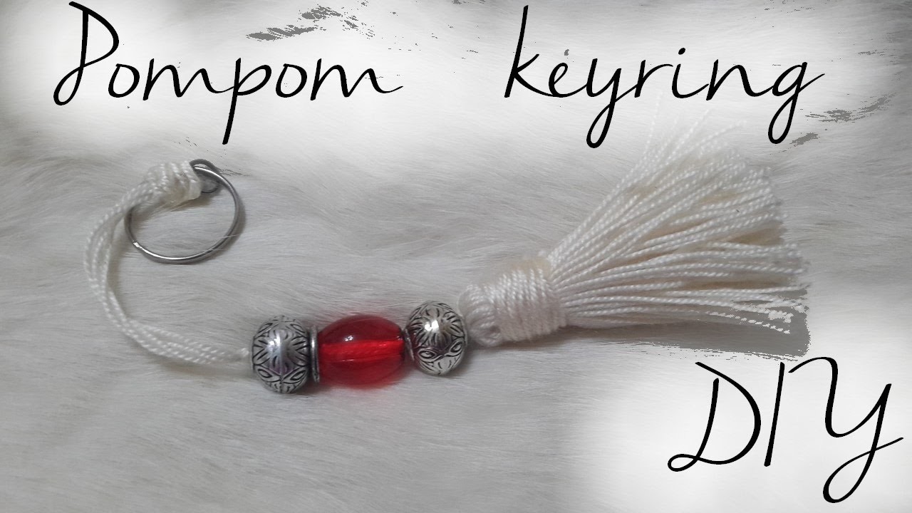 DIY : POMPOM keyring - حاملة المفاتيح