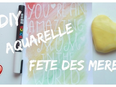 . AQUARELLE + DIY. FÊTE DES MÈRES  !