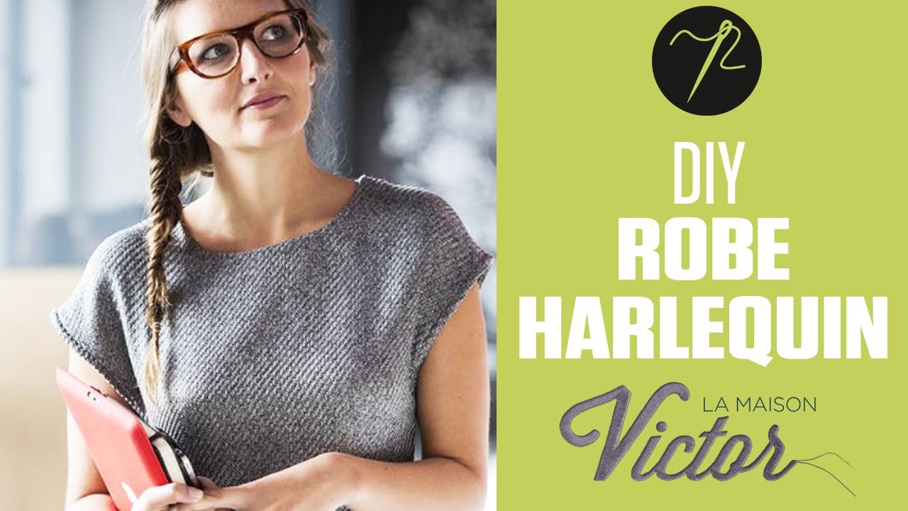 DIY - Coudre la Robe Harlequin de La Maison Victor