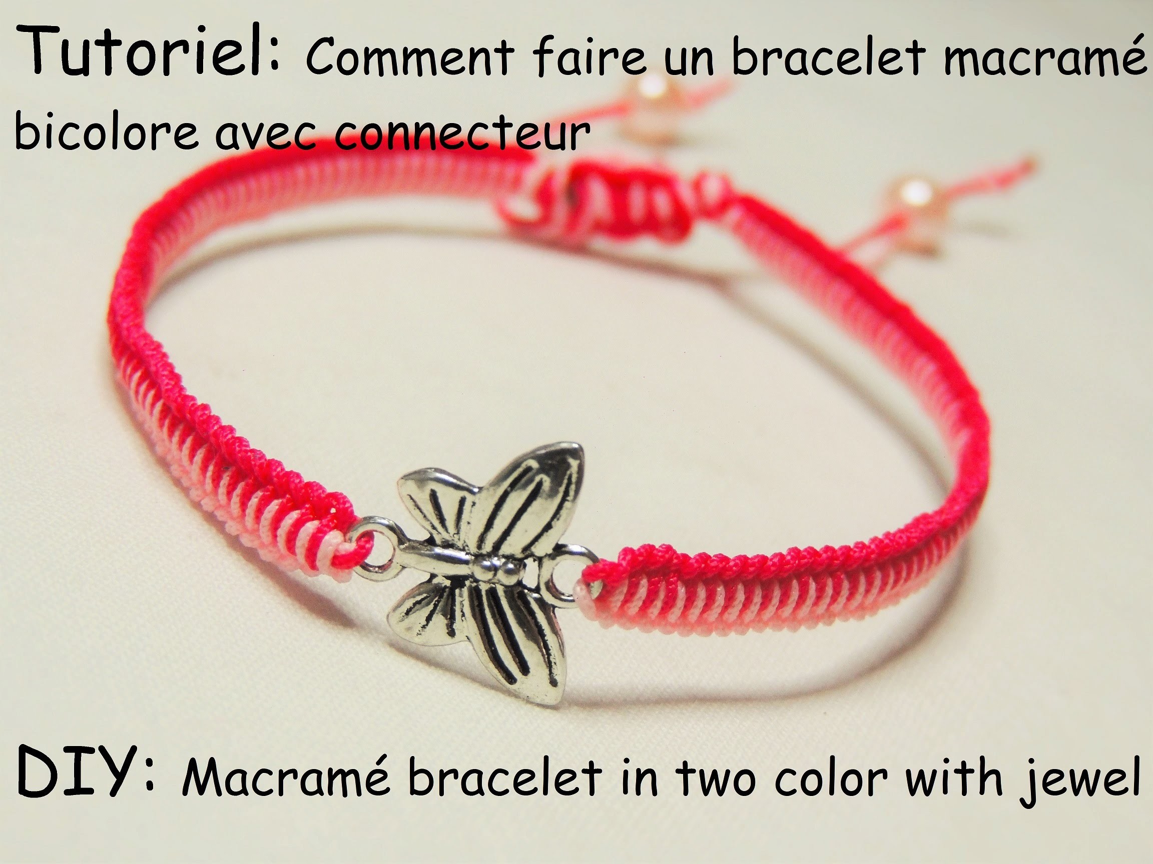 Faire un bracelet macramé bicolore avec connecteur (DIY Macramé bracelet in two color with jewel)