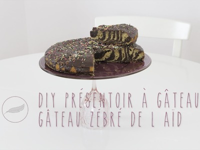 DIY Mon présentoir à gâteau+ recette du gâteau Zébré Spécial Aïd