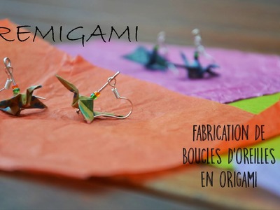 Création d'une boucle d'oreille en origami - RémiGami