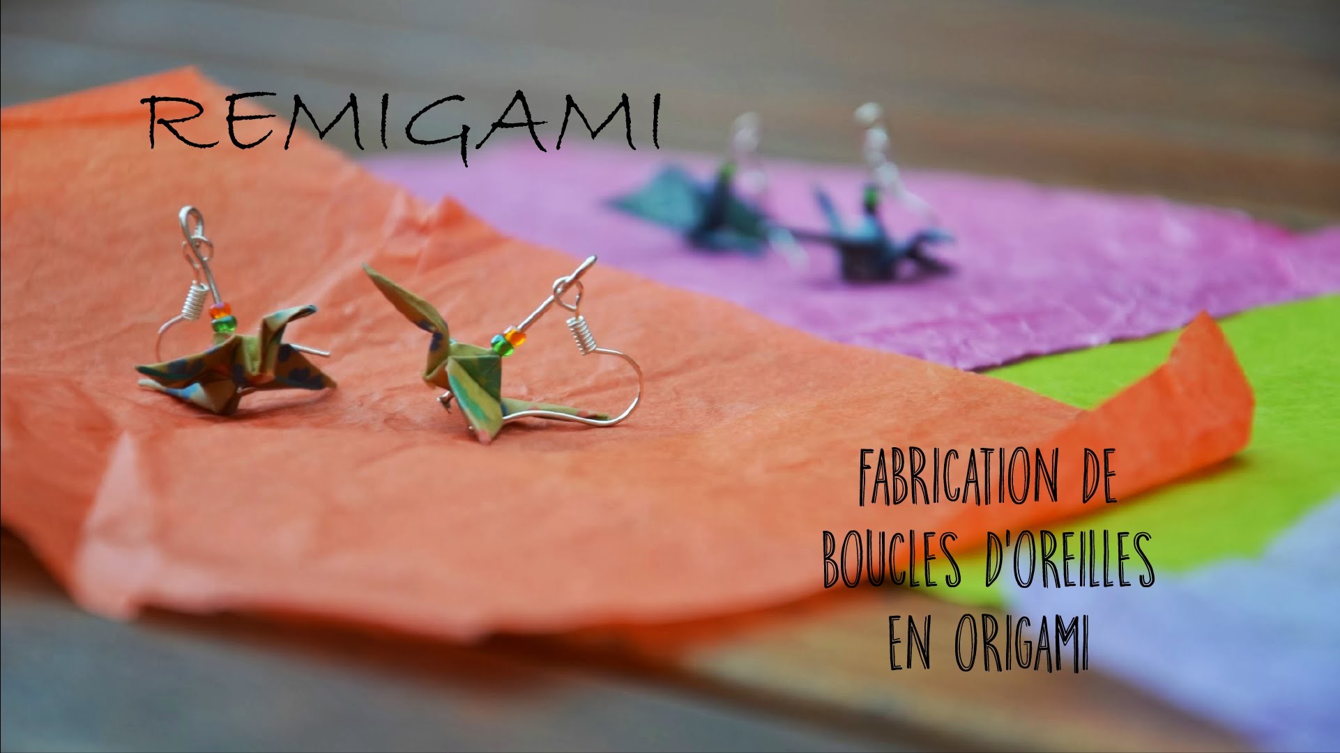 Création d'une boucle d'oreille en origami - RémiGami