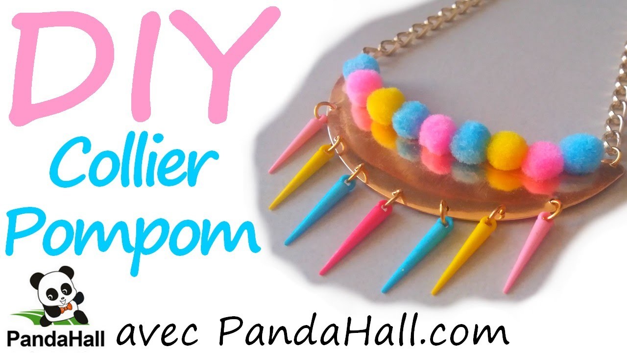 DIY #12 - Collier Pompon colorés avec PandaHall.com