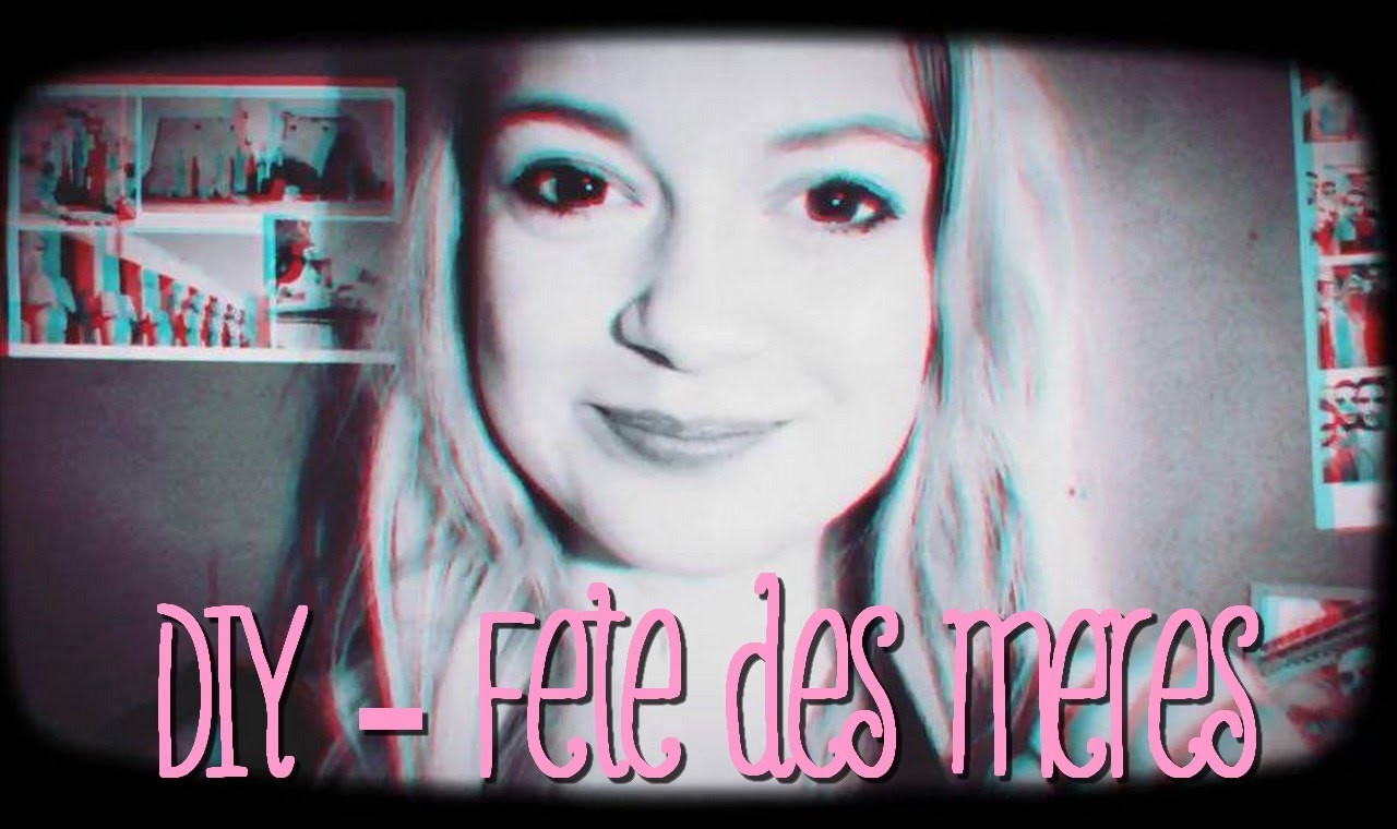 [ DIY n°8 ] - Spécial fête des mères ! 1 ère partie