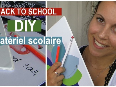 Back to school | #DIY pour décorer son matériel scolaire