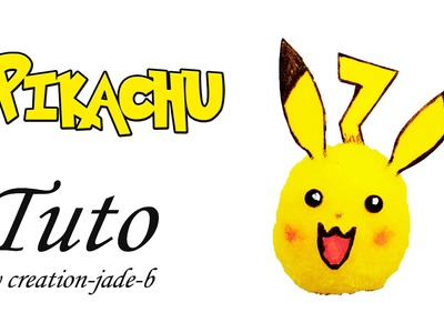 DIY Pokémon Pikachu ! ϟϟ