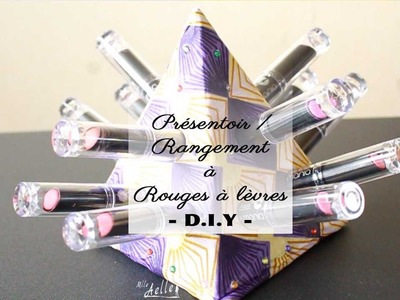 ✰ DIY rangement - Pyramide à rouges à lèvres ✰