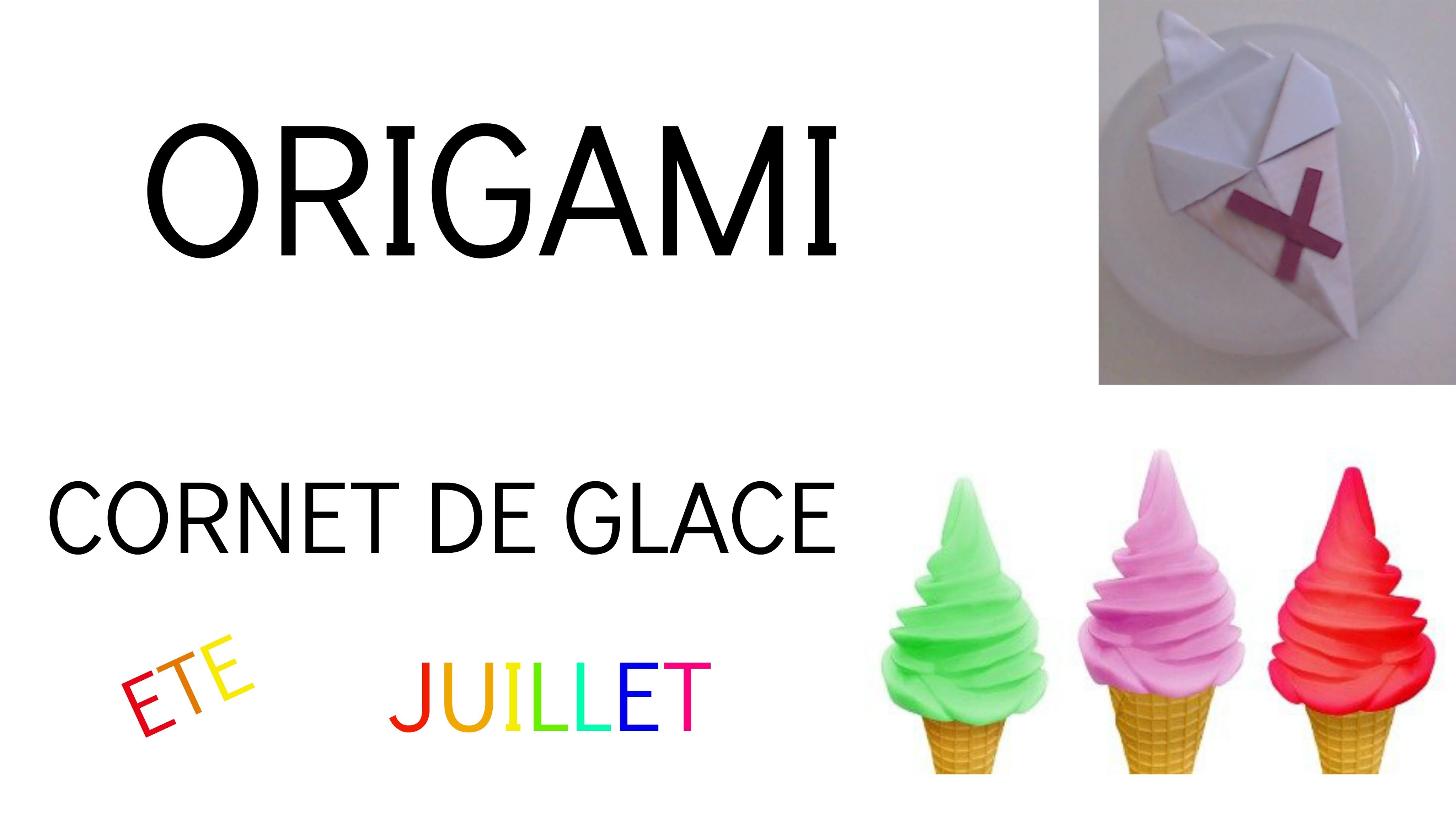 DIY.ORIGAMI - CORNET DE GLACE
