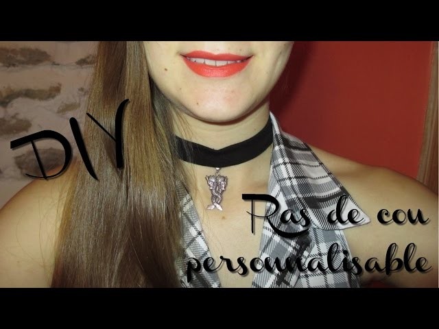 DIY || Un ras de cou personnalisable