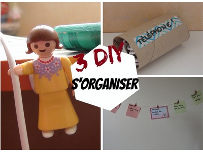 3 DIY pour s'organiser !!!