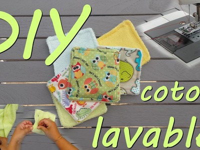 DIY - Cotons lavables