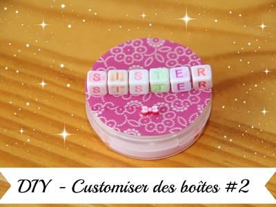 DIY - Boîte à customiser #2