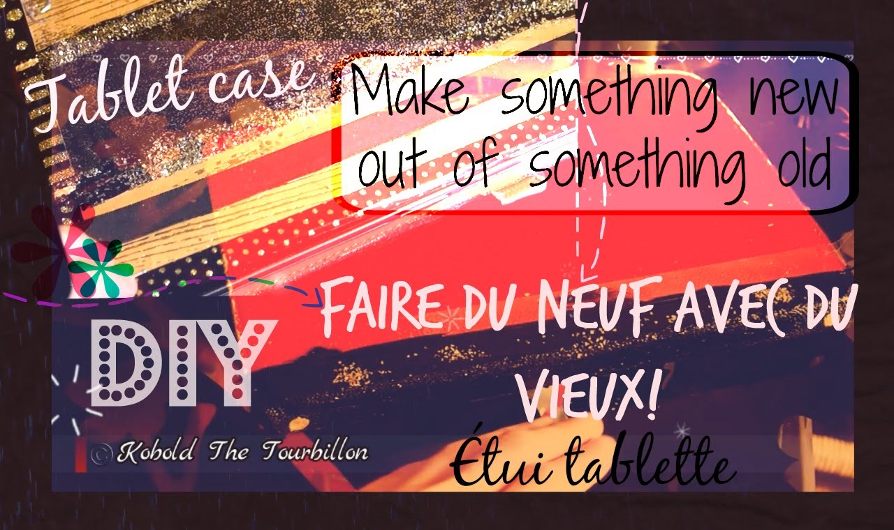 • DIY n°4   ∆ Faire du neuf avec du vieux ! - Make something new out of something old  :)